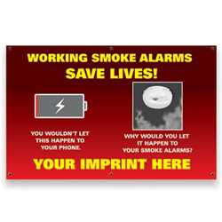 Working Smoke Alarms - Custom Banner 38" x 60"     firefighting, fire safety product, fire prevention, vinyl banner, indoor use, outdoor use, banner, imprinted, custom, department name, smoke alarm safety