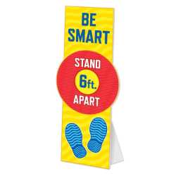 Be Smart Stand 6 Apart Floor Display Prop Social distancing, 6 feet apart, practice social distancing. 6 apart, floor totem display
