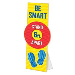 Be Smart Stand 6 Apart Floor Display Prop Social distancing, 6 feet apart, practice social distancing. 6 apart, floor totem display