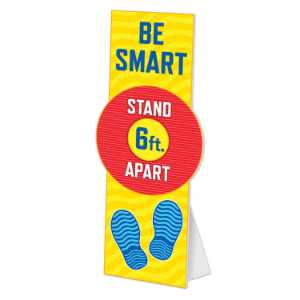 Be Smart Stand 6' Apart Floor Display Prop Social distancing, 6 feet apart, practice social distancing. 6' apart, floor totem display