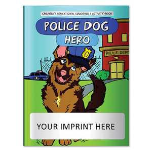 Coloring Book - Police Dog Hero Police, safety product, prevention product, police officer coloring book, police activity book, fire safety coloring book, police safety activity book, prevention coloring book, custom, imprinted coloring book