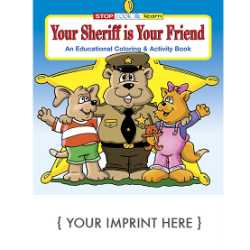 Custom Imprinted Coloring Book - Your Sheriff is Your Friend 