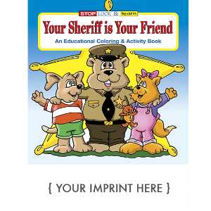 Custom Imprinted Coloring Book - Your Sheriff is Your Friend 