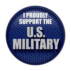 I Proudly Support U S  Military Button buttons, support buttons, military, thank you miltary, 