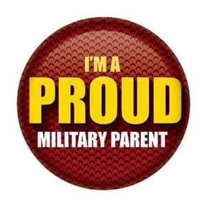 I'm A Proud Military Parent Button buttons, support buttons, military, thank you miltary, 