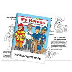 My Heroes Coloring Book - Imprinted heroes coloring book, my heroes activity book, fire, police, ems, emt, promotional coloring book, promotional activity book, fire safety, police safety