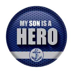 My Son Is A Hero Button buttons, support buttons, military, thank you miltary, 