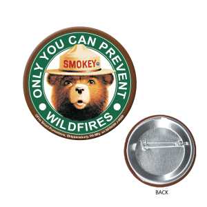 Smokey Button firefighting, fire safety product, fire prevention, smokey, smokey bear, button, smokey button, pin, smokey pin, metal pin, wildfires,Smokey Bear button, wildfire safety giveaway, kids fire safety items, fire department children’s giveaways, EMS outreach supplies, police department event handouts, Smokey promotional items, community safety materials, fire prevention week giveaways