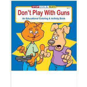 Stock Coloring Book - Don't Play With Guns 