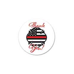 Thank You! Firefighters Button thin red line, thin red line button, buttons, support buttons, thank you, firefighters